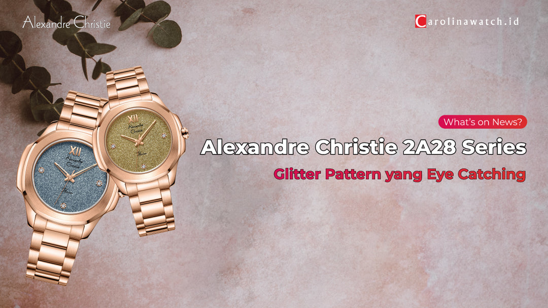 [NEW AC COLLECTION] Alexandre Christie 2A28 Glitter Series Collection