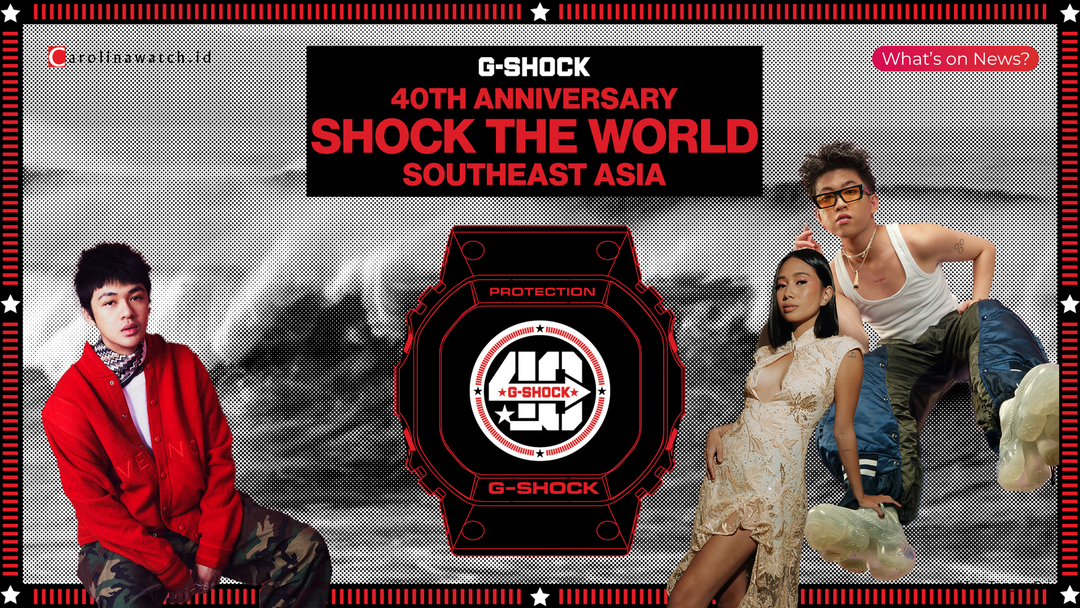 Perayaan Ulang Tahun G-SHOCK Ke-40 Dengan Event SHOCK THE WORLD Asia Tenggara