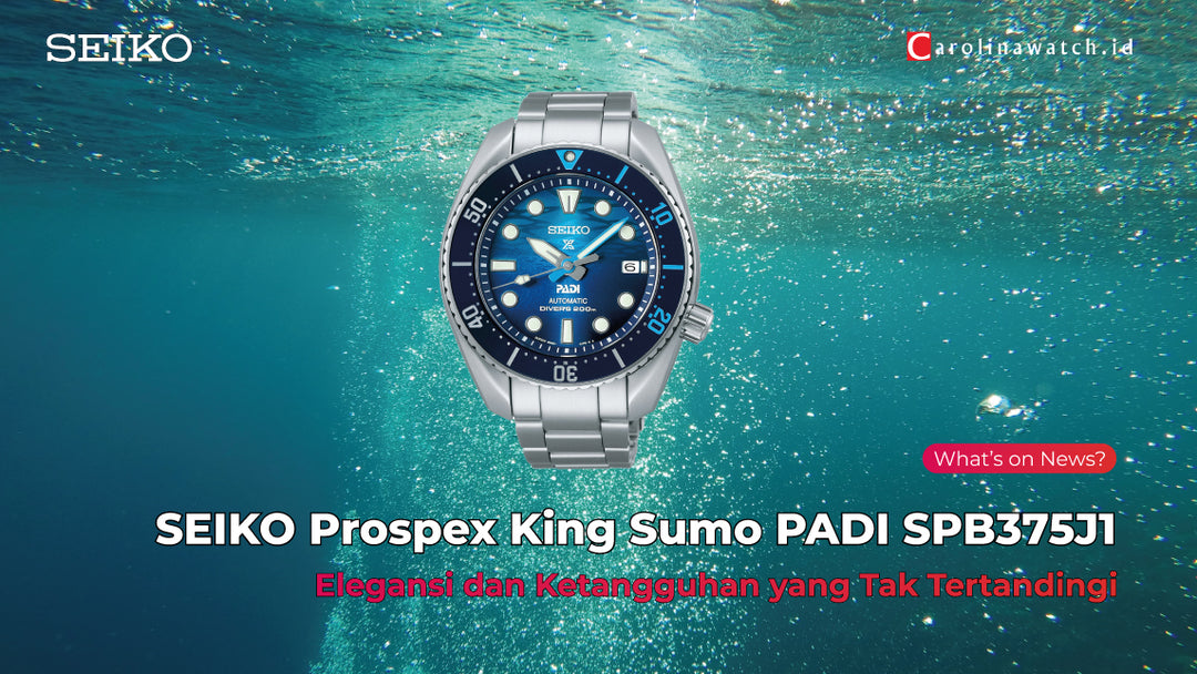 Jam Tangan Selam Ikonik, Seiko Prospex King Sumo PADI SPB375J1 Special Edition