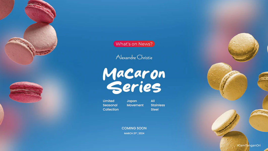 Coming Soon! Alexandre Christie Macaron Series: Perpaduan Manis dan Elegan dalam Balutan Jam Tangan