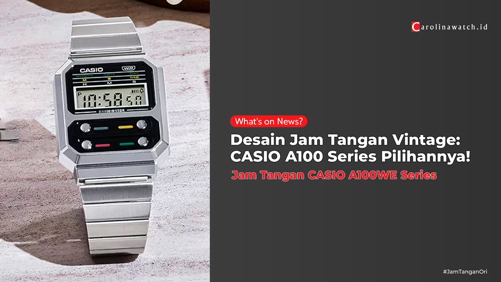 Nostalgia Masa Lalu dengan Casio A100WE: Retro yang Tetap Relevan