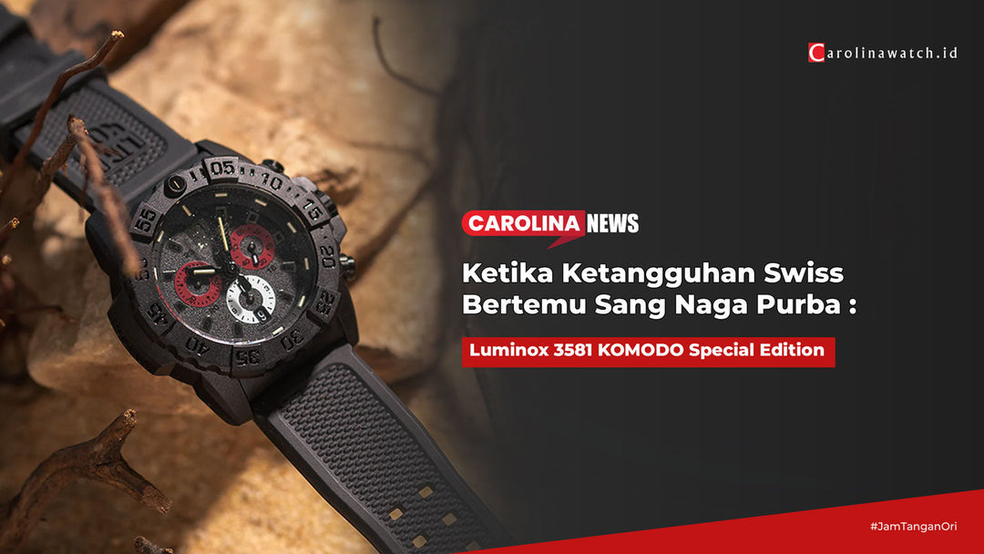 Ketika Ketangguhan Swiss Bertemu Sang Naga Purba: Memperkenalkan Luminox 3581 KOMODO Special Edition