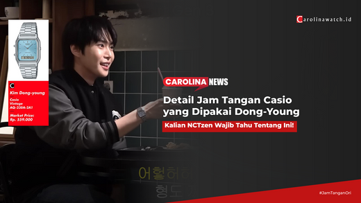 NCTzen Wajib Tahu: Detail Jam Tangan Casio yang Dipakai Dong-Young