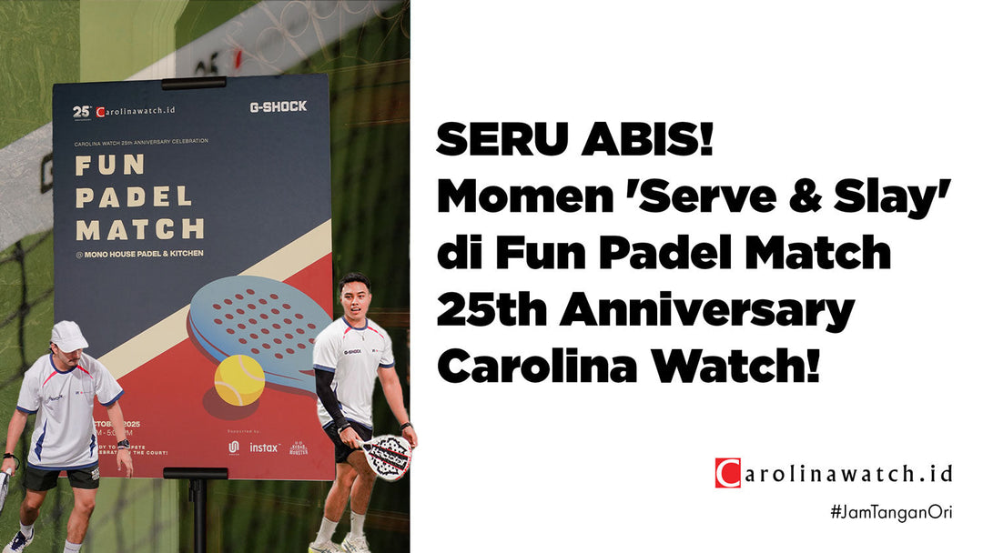 SERU ABIS! Momen 'Serve & Slay' di Fun Padel Match 25th Anniversary Carolina Watch!