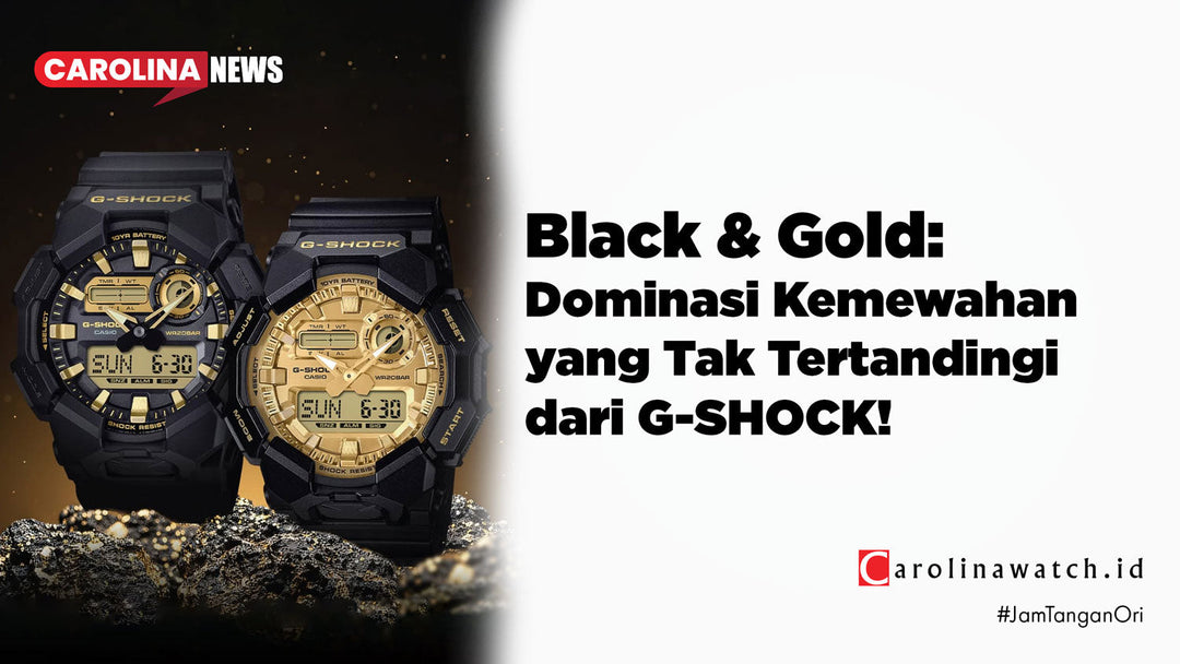 Black & Gold: Dominasi Kemewahan yang Tak Tertandingi dari G-SHOCK!