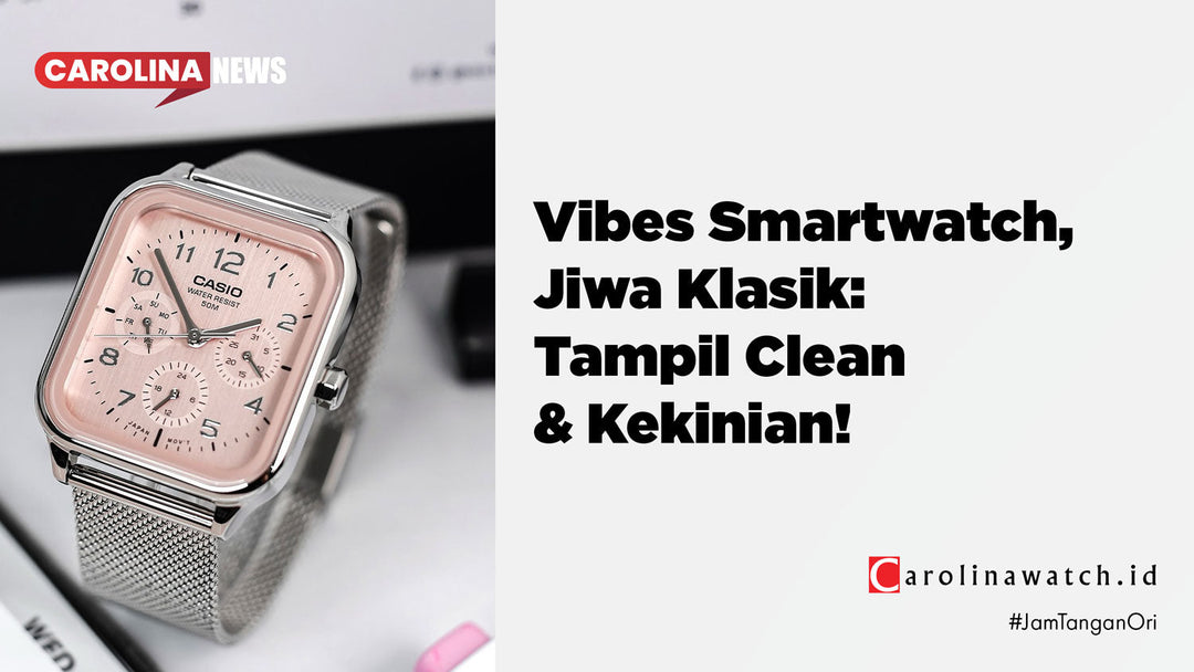 Vibes Smartwatch, Jiwa Klasik: Tampil Clean & Kekinian!