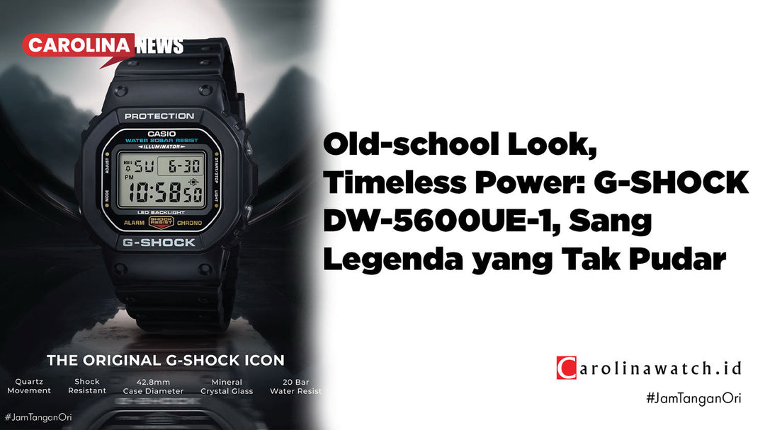Old-school Look, Timeless Power: G-SHOCK DW-5600UE-1, Sang Legenda yang Tak Pudar