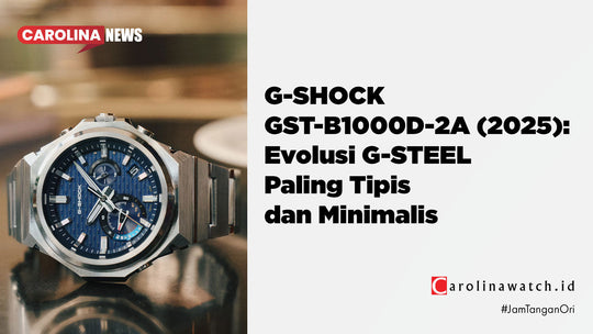 Review G-SHOCK GST-B1000D-2A (2025): Evolusi G-STEEL Paling Tipis dan Minimalis