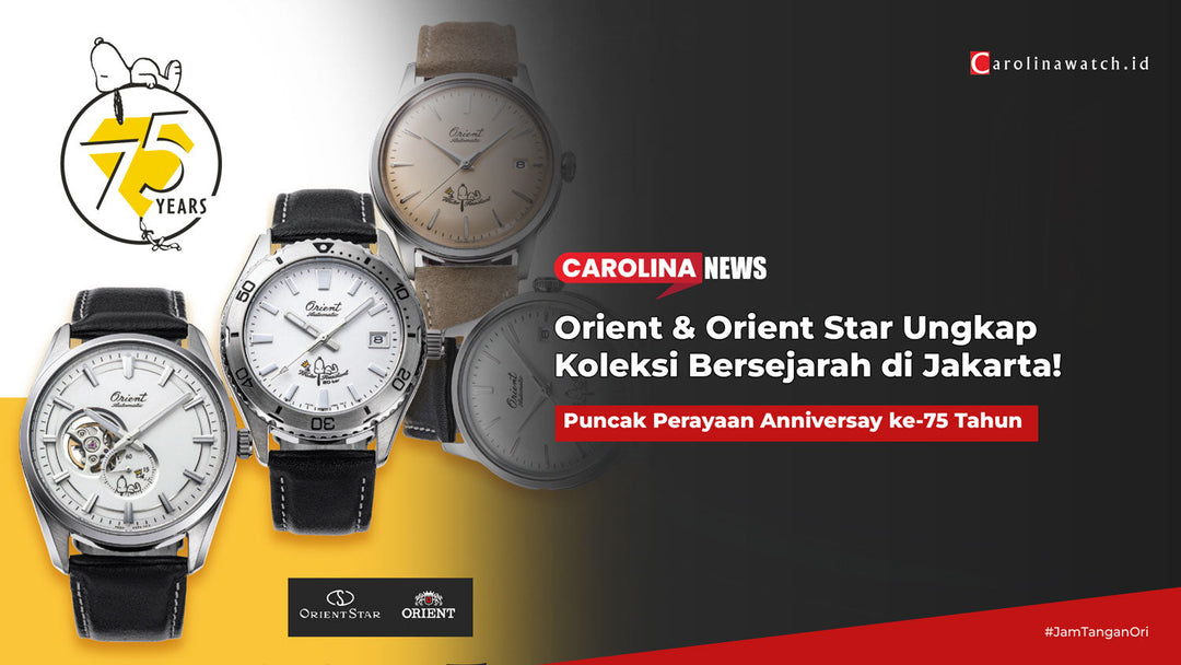 Puncak Perayaan 75 Tahun: Orient & Orient Star Ungkap Koleksi Bersejarah di Jakarta!