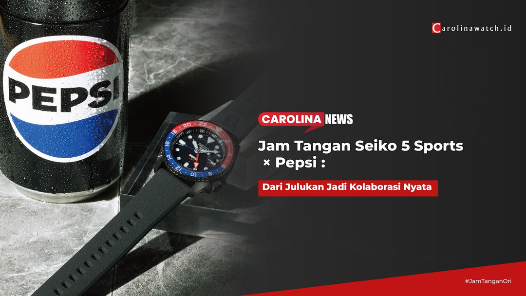 Seiko 5 Sports × Pepsi: Dari Julukan Jadi Kolaborasi Nyata