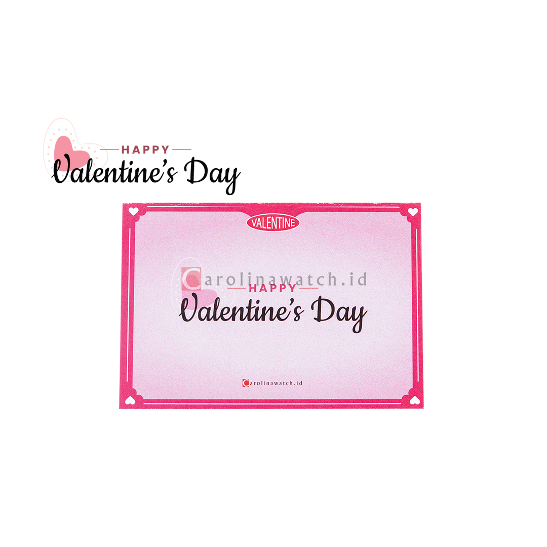 Kartu Ucapan / Greeting Card CAROLINAWATCH.ID (Happy Valentine)