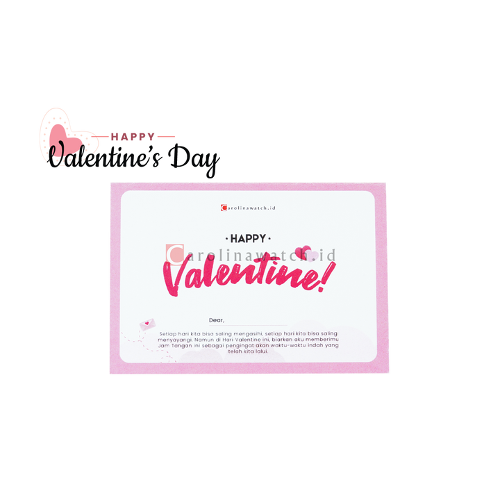Kartu Ucapan / Greeting Card CAROLINAWATCH.ID (Happy Valentine)